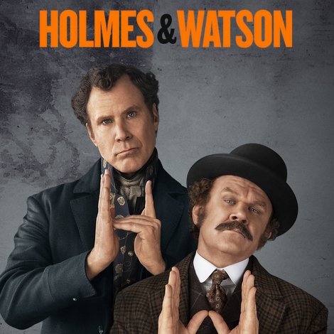 Holmes & Watson