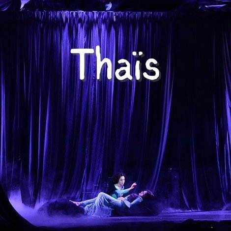 Massenet's Thaïs