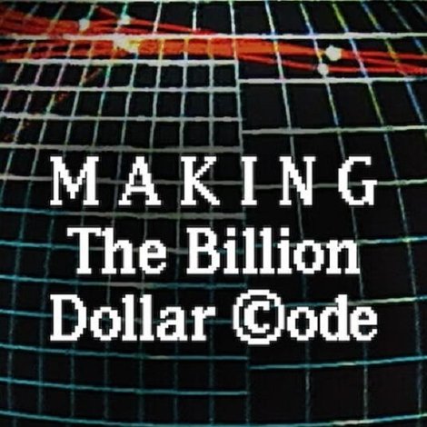 Making The Billion Dollar Code