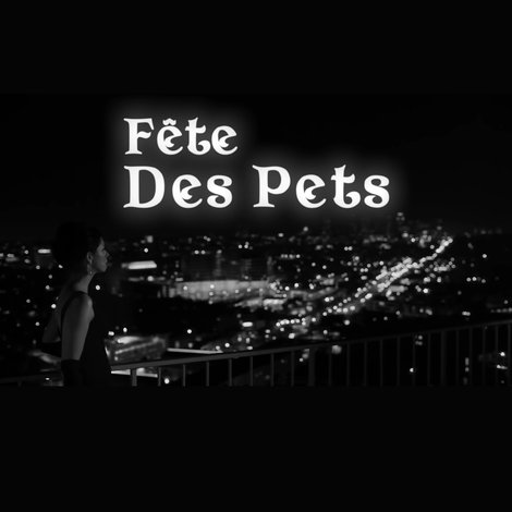 FĂȘte des Pets