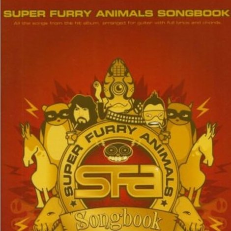 Super Furry Animals: Songbook