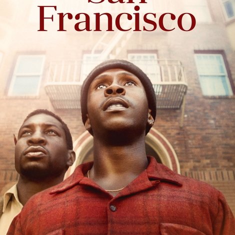 The Last Black Man in San Francisco