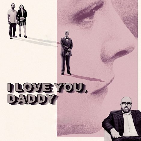 I Love You, Daddy