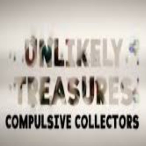 Unlikely Treasures