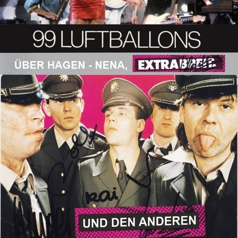 99 Luftballons über Hagen - Nena, Extrabreit und die Anderen