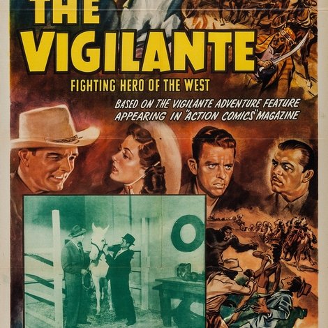 The Vigilante: Fighting Hero of the West