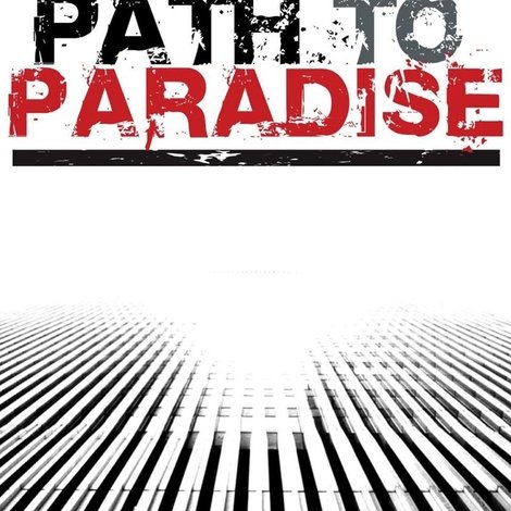 Path to Paradise: The Untold Story of the World Trade Center Bombing