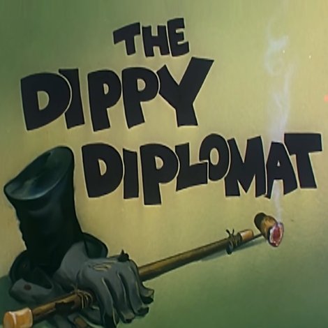 The Dippy Diplomat