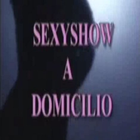 Sexyshow a domicilio