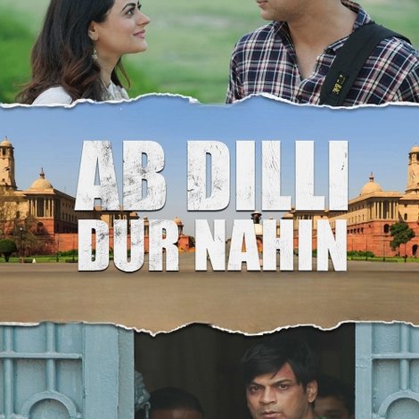 Ab Dilli Dur Nahin