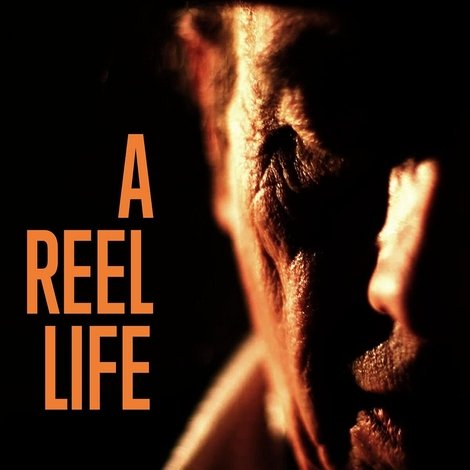 A Reel Life