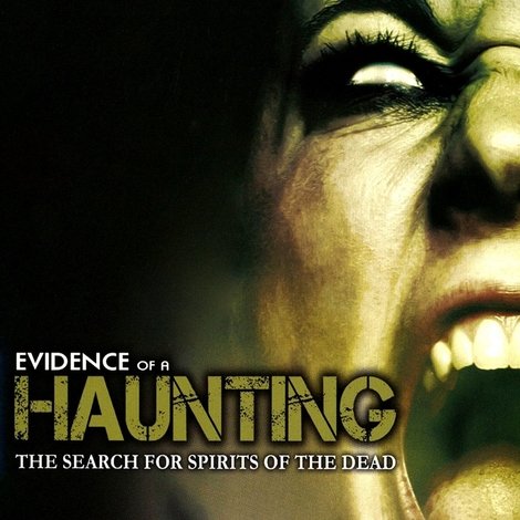Evidence of a Haunting