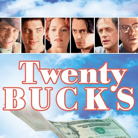 Twenty Bucks