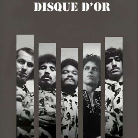 Nass El Ghiwane: Disque d'Or