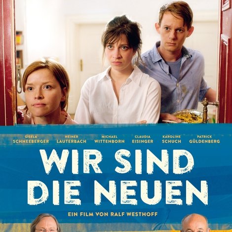 Wir sind die Neuen