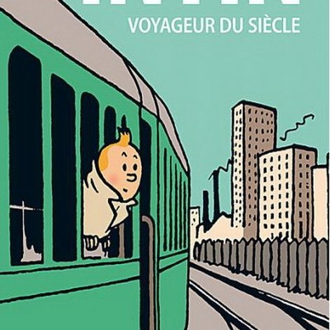 Tintin voyageur du siècle