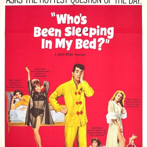 Who's Been Sleeping in My Bed?