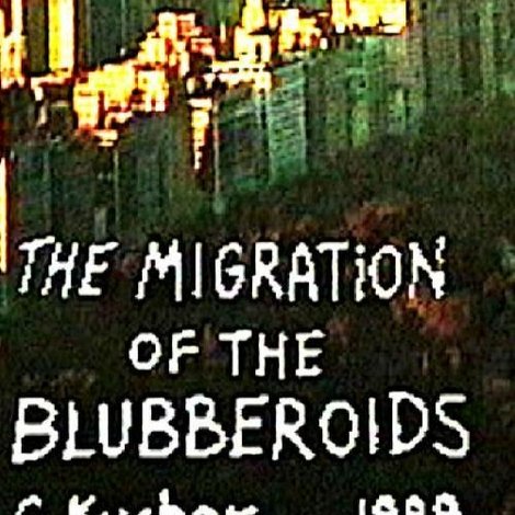 Migration of the Blubberoids