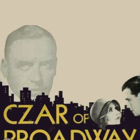 The Czar of Broadway