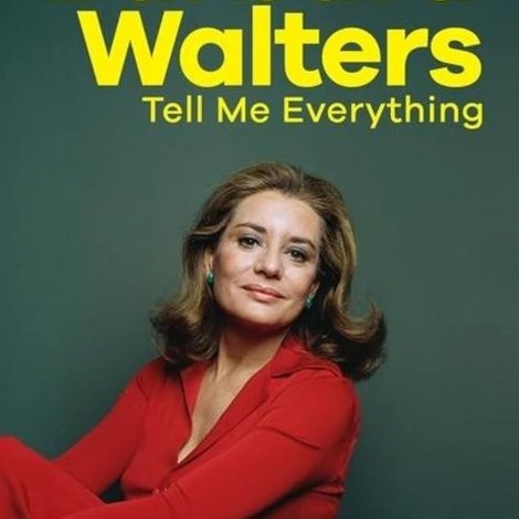 Barbara Walters: Tell Me Everything