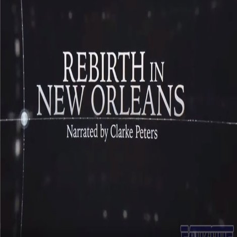 Rebirth in New Orleans