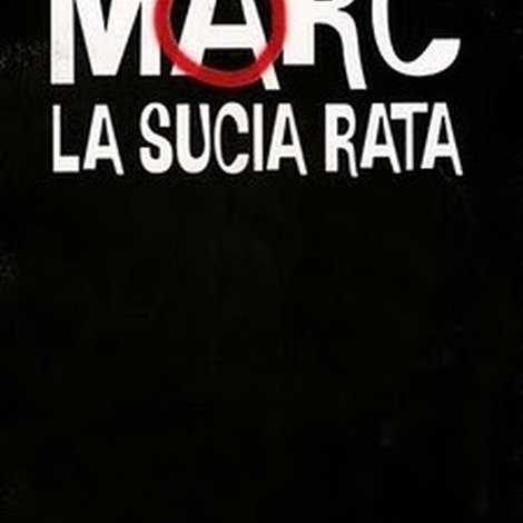 Marc, la sucia rata