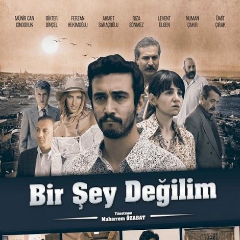 Bir Şey Değilim