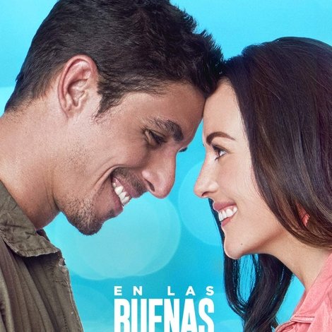 En las buenas y en las malas