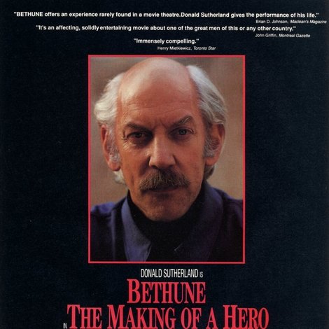 Bethune: The Making of a Hero