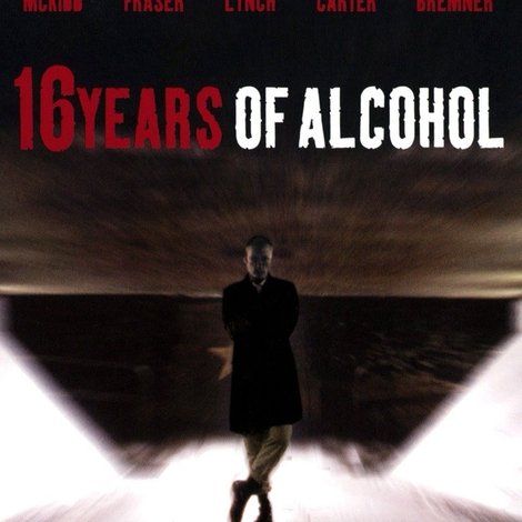 16 Years of Alcohol