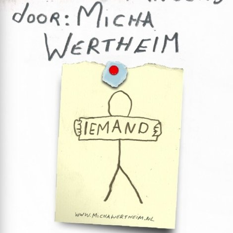 Micha Wertheim: Iemand Anders