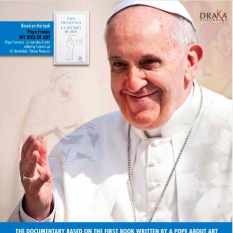 Pope Francis: My Idea of Art