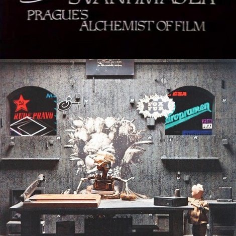 The Cabinet of Jan Švankmajer: Prague's Alchemist of Film