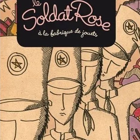 Le soldat rose Ă la fabrique de jouets