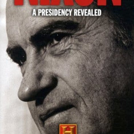 Nixon: A Presidency Revealed