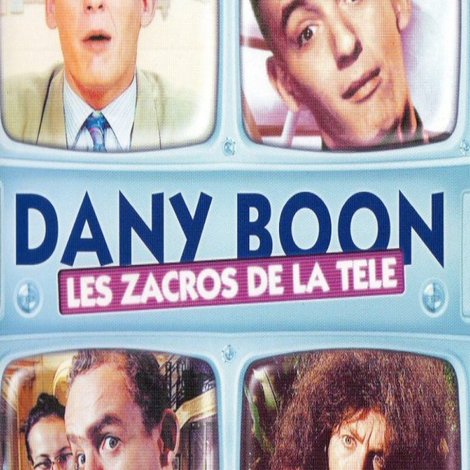 Dany Boon - Les zacros de la télé
