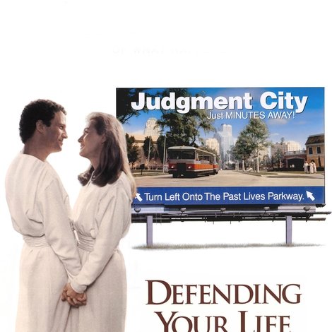 Defending Your Life
