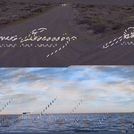 James Benning: Circling the Image