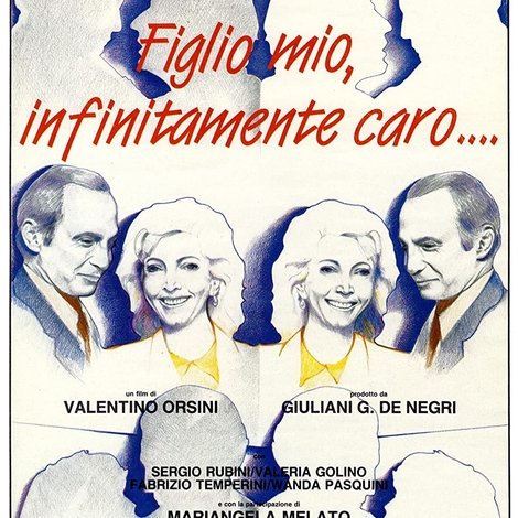 Figlio mio, infinitamente caro...