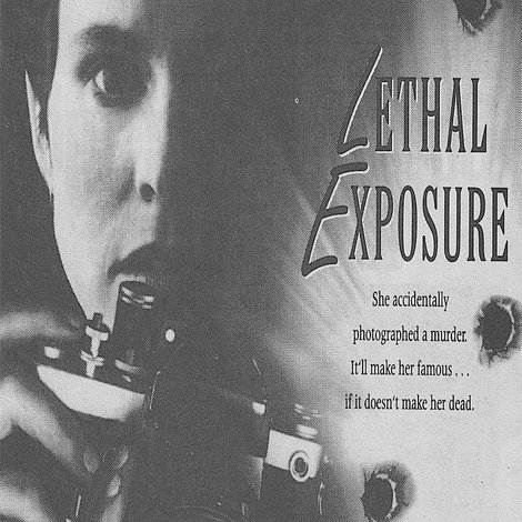 Lethal Exposure