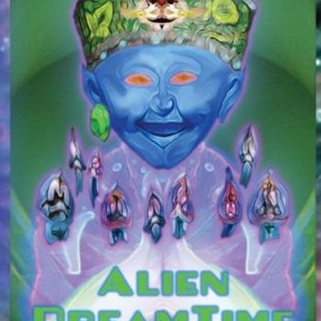 Alien Dreamtime