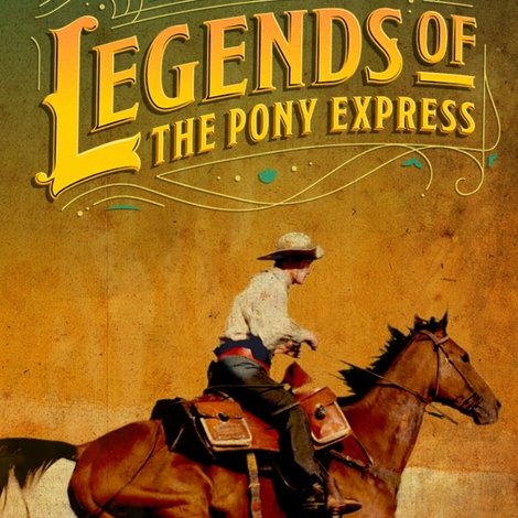 Legends of the Pony Express