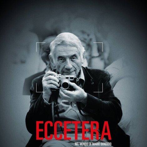 Eccetera, nel mondo di Mario Dondero