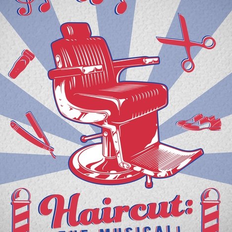 Haircut: The Musical