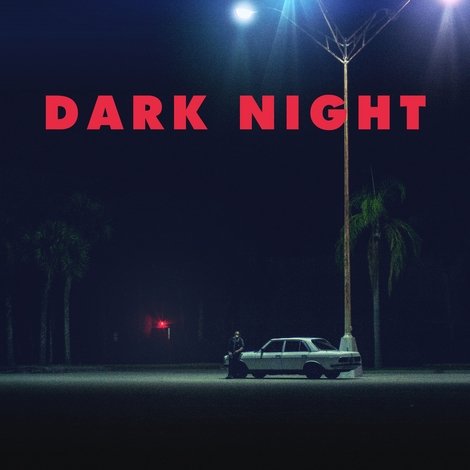 Dark Night