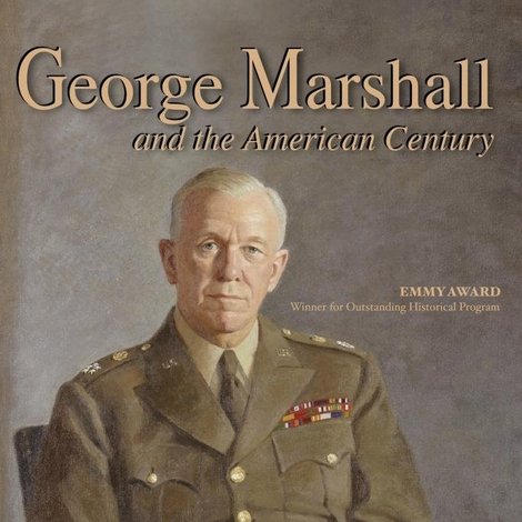 George Marshall and the American Century