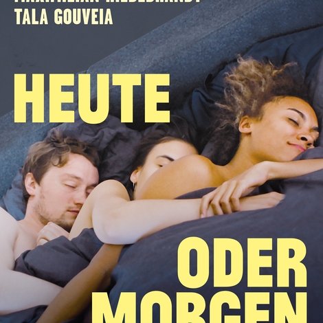 Heute oder morgen