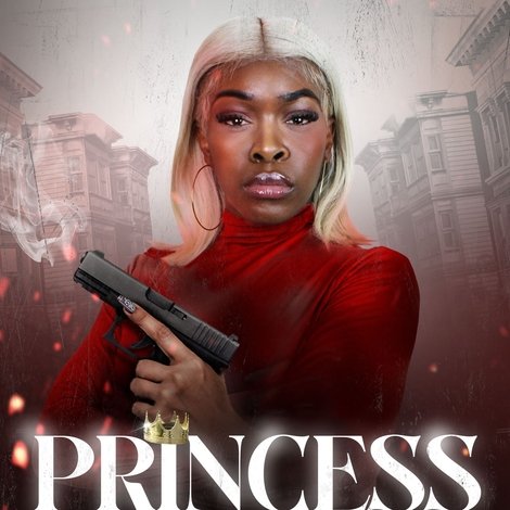 Princess of the Trap House