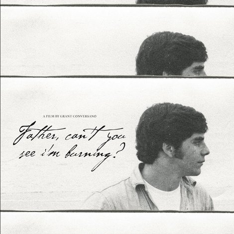Father, Can't You See I'm Burning?