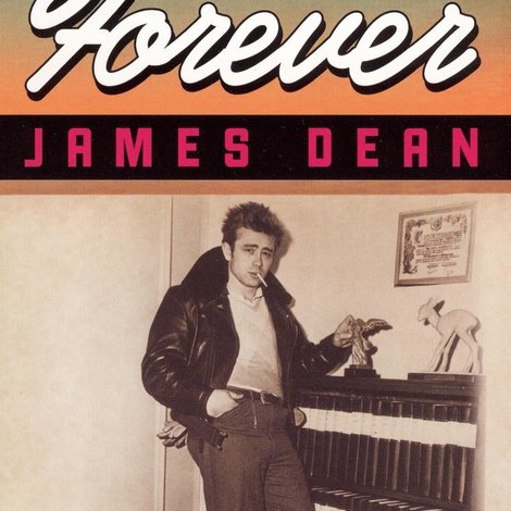 Forever James Dean